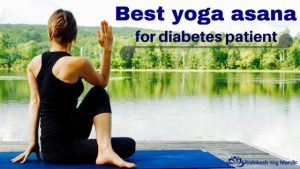 best yoga asana for diabetes patient